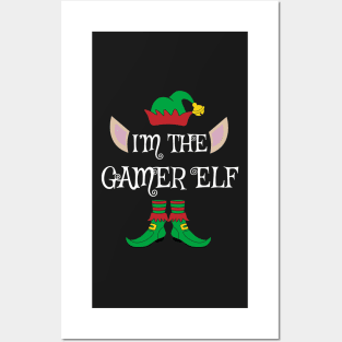 I'm The Gamer Christmas Elf Posters and Art